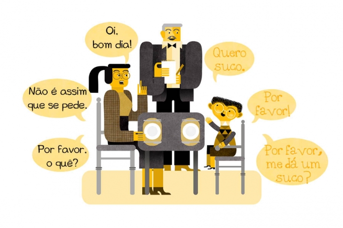 N: Oi, bom dia! Né: Quero suco. N: Não é assim que se pede. Né: Por favor! N: Por favor, o quê? Né: Por favor, me dá um suco?