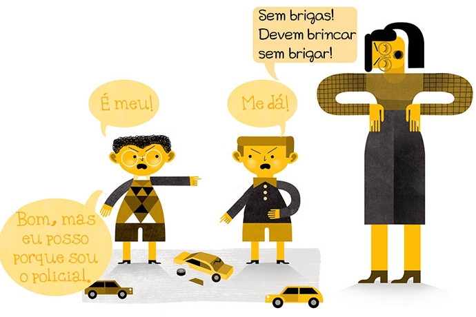 É meu! Me dá! Bom, mas eu posso porque sou o policial. Sem brigas! Devem brincar sem brigar!